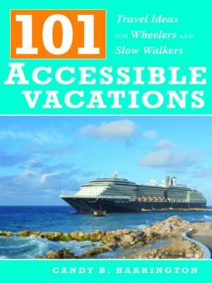 cover image of 101 Accessible Vacations